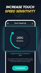Touch Speed Sensivity Increase