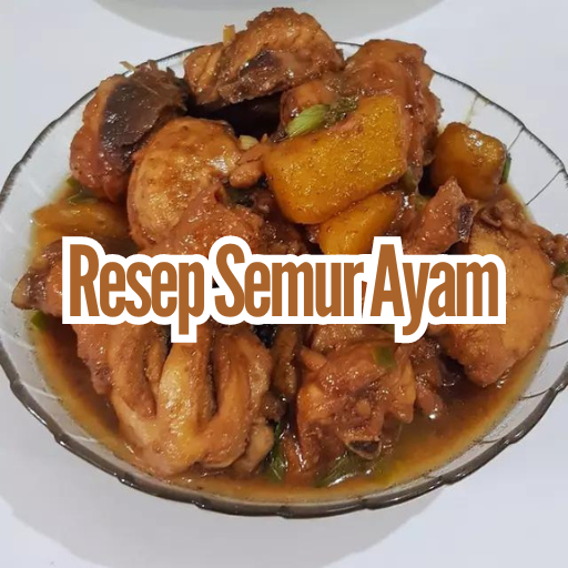 Resep Semur Ayam