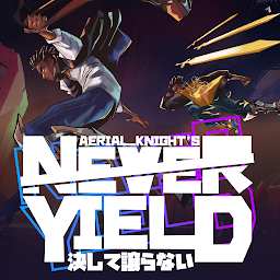 Aerial_Knight's Never Yield Mod Apk