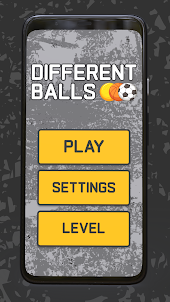 Different Balls