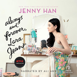 Icon image Always and Forever, Lara Jean