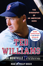 Icon image Ted Williams: The Biography of an American Hero