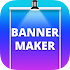 Banner Maker, Thumbnail Maker45.0 (Pro)