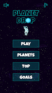Planet Drop