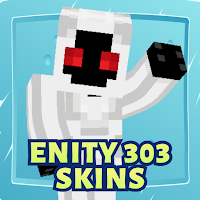 Entity 303 Skin