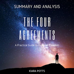 Icoonafbeelding voor Summary and Analysis: The Four Agreements - A Practical Guide to Personal Freedom