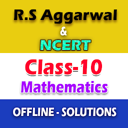 图标图片“RS Aggarwal & NCERT Class 10 M”
