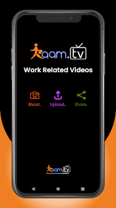 Kaam TV: Work Videos, Have Fun