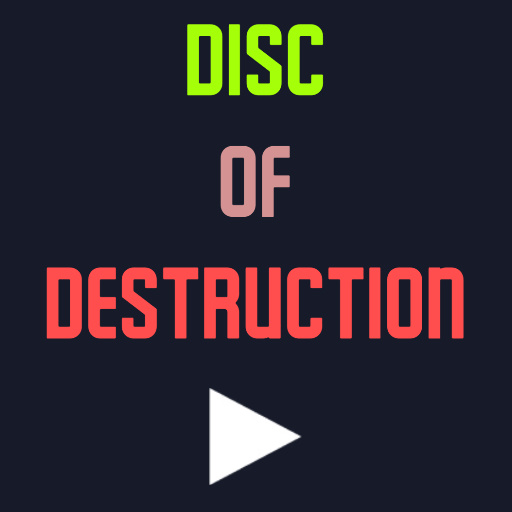 Disc of Destruction