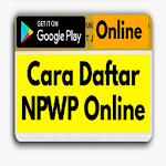 Cover Image of डाउनलोड Cara Daftar NPWP Online 1.0 APK