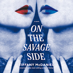 Icon image On the Savage Side: A novel