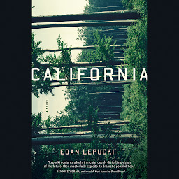 Icon image California: A Novel