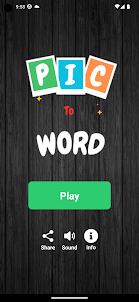 Picture to Word - Word Puzzle