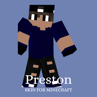 Skin Preston and Maps for Minecraft
