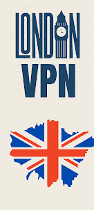 London VPN & Get London IP