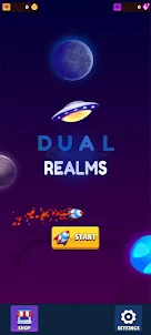 Dual Realms