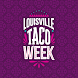 Louisville Taco Week - Androidアプリ