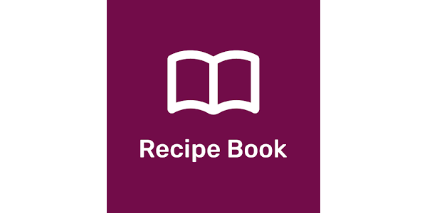 Recipe Book-Your Recipe Keeper - Apps on Google Play
