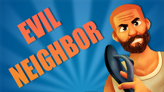 Evil Neighbor - Horror Escape Unknown