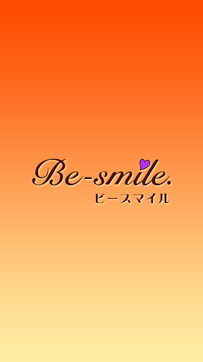 Android application Be-smile【ビースマイル】公式アプリ screenshort