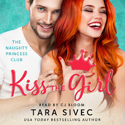 Icon image Kiss the Girl: The Naughty Princess Club