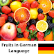 Learn Fruits in German - Androidアプリ