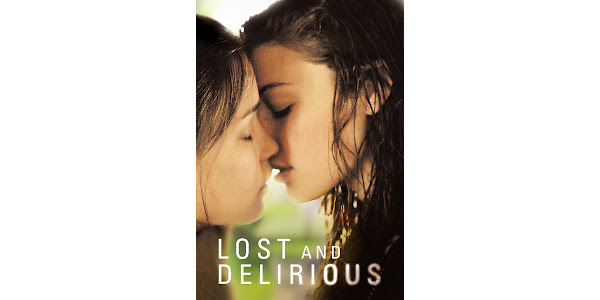 Lost and delirious full movie watch online deals
