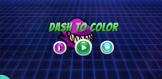 Dash To Color