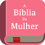 Cover Image of Baixar Bíblia Sagrada para Mulher  APK
