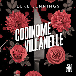 Obraz ikony: Codinome Villanelle: O livro que inspirou a série Killing Eve