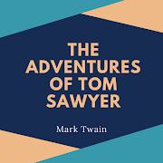 The Adventures of Tom Sawyer - Public Domain