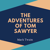 The Adventures of Tom Sawyer -