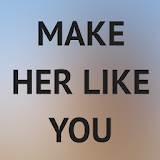 How To Make A Girl Like You icon