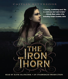 Icon image The Iron Thorn The Iron Codex Book One