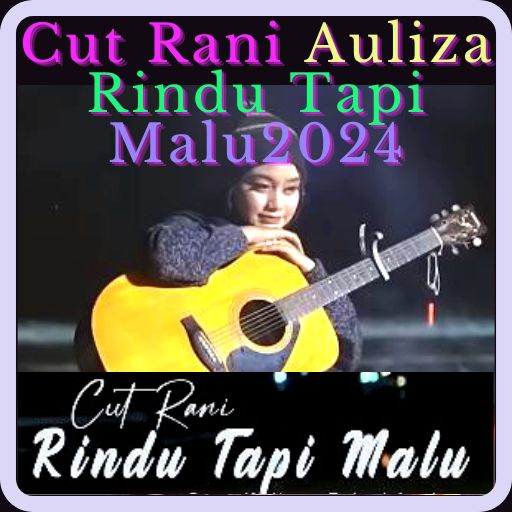 CUT RANI Rindu Tapi Malu 2024 Download on Windows