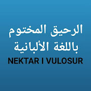 Nektar I Vulosur - Ar Raheeq Al Makhtum Albanian
