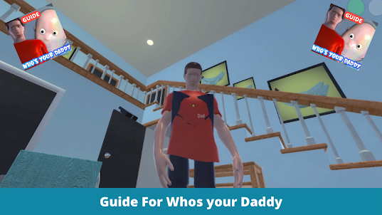 Guide For Whos Your Daddy - All Levels Walkthrough