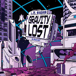 Icon image Gravity Lost: A Novel