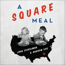 Icon image A Square Meal: A Culinary History of the Great Depression
