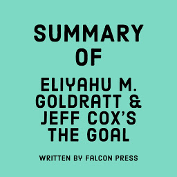 නිරූපක රූප Summary of Eliyahu M. Goldratt & Jeff Cox's The Goal