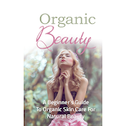 Organic Beauty Tips
