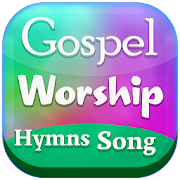 Gospel Worship Hymns Song