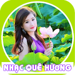 Cover Image of Download Nhạc Quê Hương - Nhạc Đồng Quê  APK