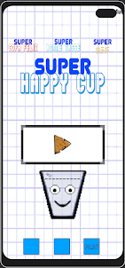 Super Happy Cup