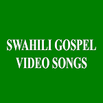 Cover Image of 下载 SWAHILI GOSPEL VIDEO SONGS 1.0 APK