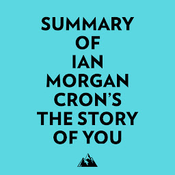 Obraz ikony: Summary of Ian Morgan Cron's The Story of You