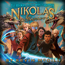 Icon image Nikolas and Company Book 1: The Merman and The Moon Forgotten: A Teen Fantasy Adventure