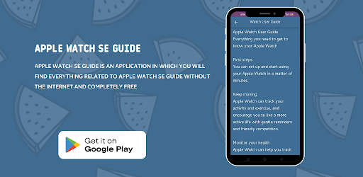 Android application Apple Watch SE Guide screenshort