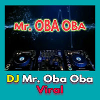 DJ Mr Oba Oba Viral 2023