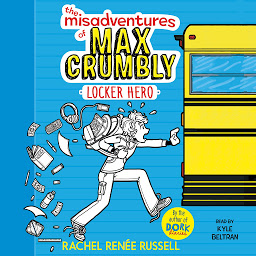 Icon image The Misadventures of Max Crumbly: The Misadventures of Max Crumbly 1